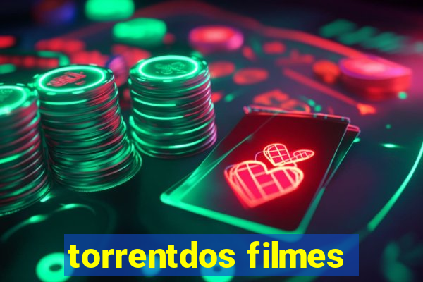 torrentdos filmes